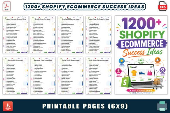 1200 Shopify Ecommerce Success Ideas: A Practical Guide to Scaling Your Online Store