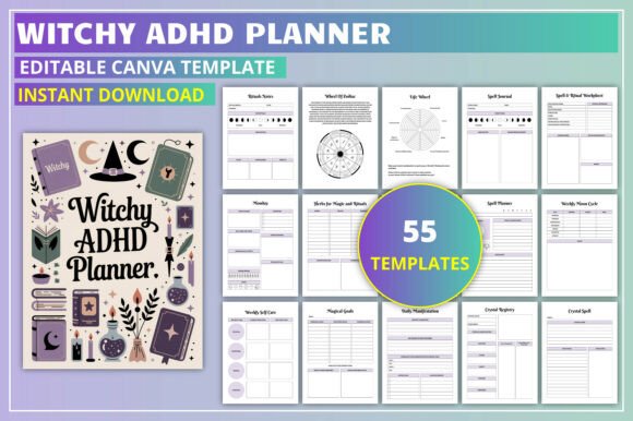 The Editable Witchy ADHD Planner: Merging Mystical Alignment with Practical Organization